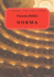 Norma: Vocal Score