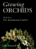 Growing Orchids: Cymbidiums and Slippers