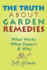 The Truth About Garden Remedies: What Works, What Doesn't and Why