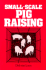 Small-Scale Pig Raising