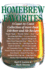 Homebrew Favorites: a Coast-to-Coast Collection of More Than 240 Beer and Ale Recipes