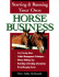 Starting & Running Your Own Horse Business