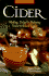 Cider: Making, Using and Enjoying Sweet and Hard Cider
