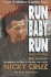 Run Baby Run (Hodder Christian Paperbacks)