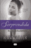 Sorprendida (the Blackstone Series) (Spanish Edition)