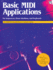Basic Midi Applications (Keyboard Magazine Library for Electronic Musicians)
