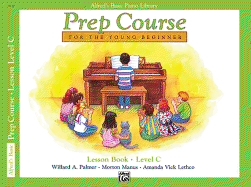 Alfred's Basic Piano Prep Course-Lesson C: Learn How to Play From Alfred's Basic Piano Library