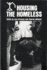 Housing the Homeless