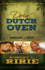 Doin' Dutch Oven: Inside and Out