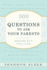 300 Questions to Ask Your Parents Before It's Too Late