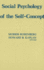 Social Psychology of the Self-Concept
