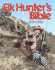 Elk Hunter's Bible