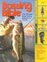 Bassing Bible: the Ultimate Bass Fishing Reference Guide