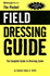 The Pocket Field Dressing Guide: the Complete Guide to Dressing Game