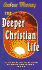 The Deeper Christian Life