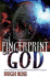 Fingerprint of God: Recent Scientific Discoveries Reveal the Unmistakable Identity of the Creator