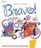 Bravo! [With Cd (Audio)]