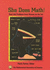 She Does Math! : Real-Life Problems From Women on the Job (Classroom Resource Materials)