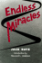 Endless Miracles: a Memoir