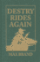 Destry Rides Again