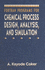 Fortran Programs for Chemical Process Design, Analysis, and Simulation