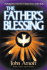 Fathers Blessing: a Refreshing Move of God That is Shaking Toronto-and the World