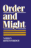 Order and Might (Philosophy (Dis))