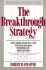The Breakthrough Strategy