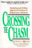 Crossing the Chasm