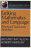 Linking Mathematics and Language: Practical: Practical Classroom Activities (Pippin Teacher's Library)