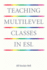 Teaching Multilevel Classes in Esl