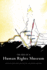 The Idea of a Human Rights Museum (Human Rights and Social Justice Series) (Volume 1)