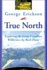 True North: Exploring the Great Canadian Wilderness By Bush Plane
