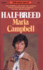 Half-Breed (Goodread Biographies)