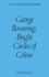 George Bowering: Bright Circles of Colour (the New Canadian Criticism Series)