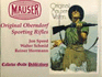 Mauser: Original Oberndorf Sporting Rifles-W/ Dust Jacket! (Stated First Edition)