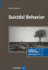 Suicidal Behavior (Advances in Psychotherapy? Evidence-Based Practice)
