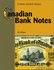 Canadian Bank Notes: a Charlton Standard Catalogue (4th Edition) (Charlton Standard Catalogue of Canadian Bank Notes) Graham, R.J.