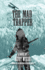 The Mad Trapper