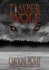 Timber Wolf: Volume 3