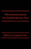 Telecommunications: An Interdisciplinary Text