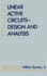 (Ipf)Linear Active Circuits: Design and