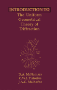 Introduction to the Uniform Geometrical Theory of Diffraction (Artech House Microwave Library)
