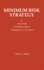 Minimum Risk Strategy for Acquiring Communications Equipment and Service-Telecommunications Library