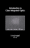 Introduction to Glass Integrated Optics