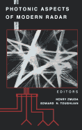 Photonic Aspects of Modern Radar (Artech House Radar Library)