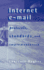 Internet E-mail Protocols, Standards and Implementation