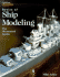 Basics of Ship Modeling: the Illustrated Guide