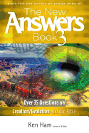 The New Answers Book Volume 3
