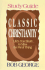 Classic Christianity-Study Guide